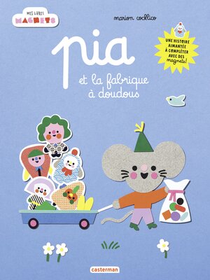 cover image of Pia et la fabrique à doudous